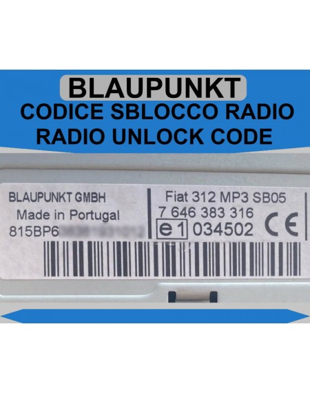 Codice sblocco radio auto Blaupunkt BP7389, Fiat 312 Nero MP3 SB05, 7 647 389 316,7647389316